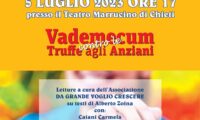 PRESENTAZIONE VADEMECUM CONTRO LE TRUFFE AGLI ANZIANI - 5 LUGLIO ORE 17 TEATRO MARRUCCINO DI CHIETI